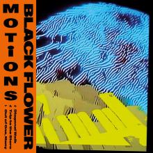 Black Flower - Motions EP